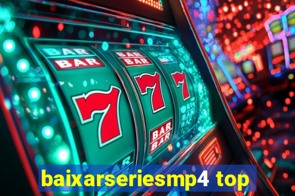 baixarseriesmp4 top